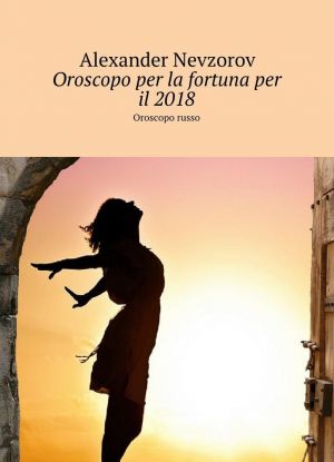 Oroscopo per la fortuna per il 2018