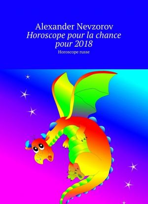 Horoscope pour la chance pour 2018