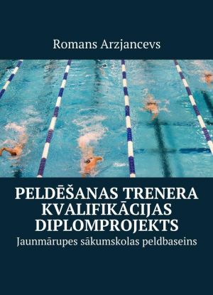 Peldanas trenera kvalifikcijas diplomprojekts