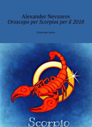 Oroscopo per Scorpios per il 2018