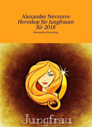 Horoskop fr Jungfrauen fr 2018