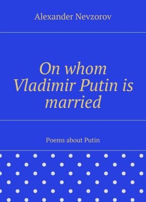 On whom Vladimir Putin is married