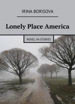 Lonely Place America