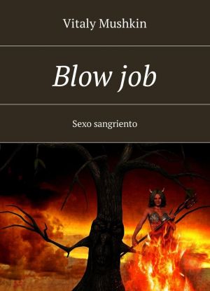 Blow job