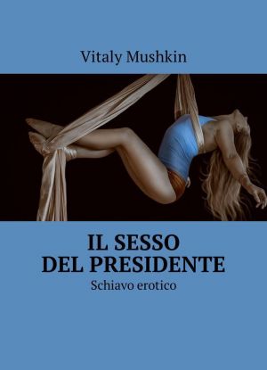 Il sesso del presidente