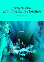 Blondine ohne Hschen