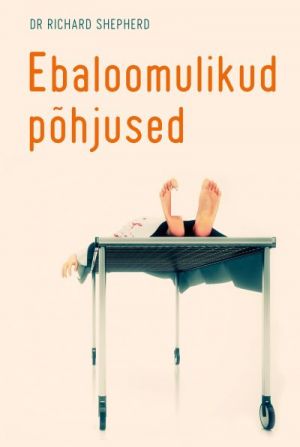 Ebaloomulikud põhjused