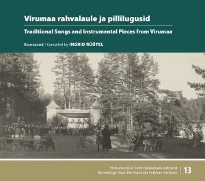 Virumaa rahvalaule ja pillilugusid cd