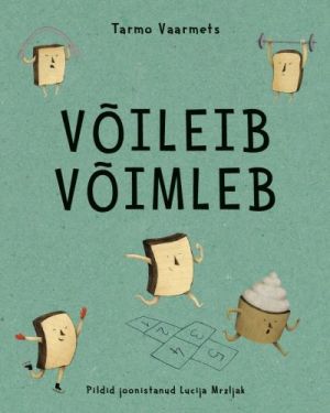 Võileib võimleb