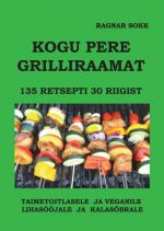 Kogu pere grilliraamat