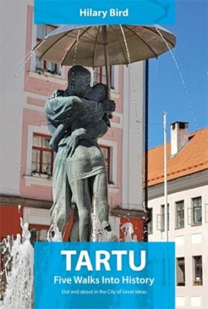 Tartu: five walks into history