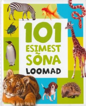 101 esimest sõna. loomad