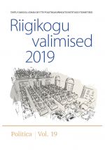 Riigikogu valimised 2019. politica. vol. 19 väärtuste tulek eesti poliitikasse