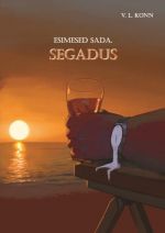 Esimesed sada. segadus