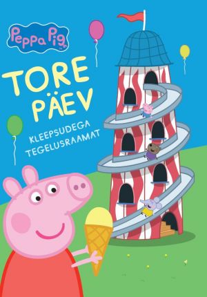 Põrsas peppa. tore päev