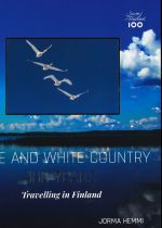 Blue and white country - 100 years. Travelling in Finland