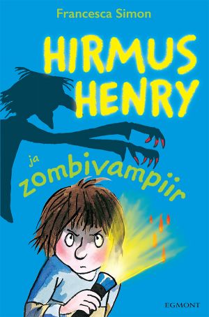 Hirmus henry ja zombivampiirid