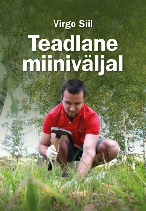 Teadlane miiniväljal. lähen ütlen tihastele, et teeme nüüd uuesti