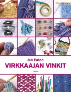 Virkkaajan vinkit