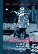 Mieliala: Helsinki 1939-1945