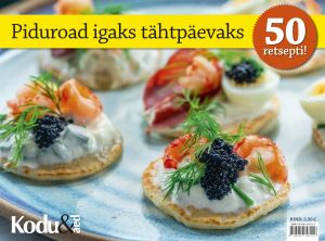 Piduroad igaks tähtpäevaks