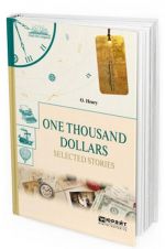 One thousand dollars. Selected Stories / Tysjacha dollarov. Izbrannye rasskazy