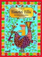 Timotei Tilhi Kummamaassa