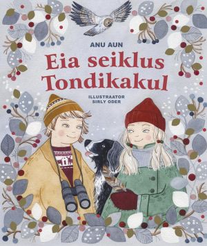 Eia seiklus tondikakul