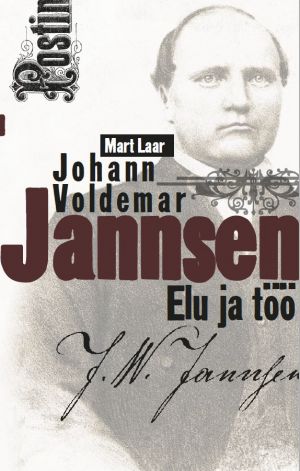 Johann voldemar jannsen. elu ja töö