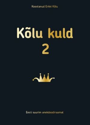 Kõlu kuld 2