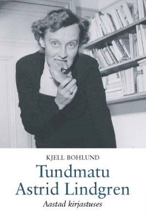 Tundmatu astrid lindgren. aastad kirjastuses