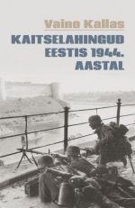 Kaitselahingud eestis 1944. aastal