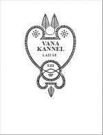 Laiuse regilaulud. vana kannel xiii