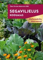 Segaviljelus koduaias