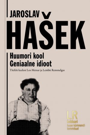 Geniaalne idioot. huumori kool