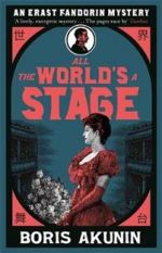 All The World's A Stage. Erast Fandorin 11