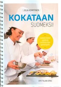 Kokataan suomeksi!. Opettajan opas