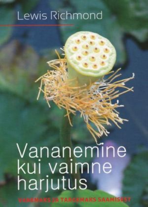 VANANEMINE KUI VAIMNE HARJUTUS