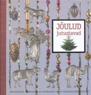 JOULUD JUTUSTAVAD