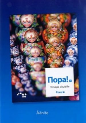 Пора! 1. Pora! 1. Venäjää aikuisille. CD Luokkaäänite