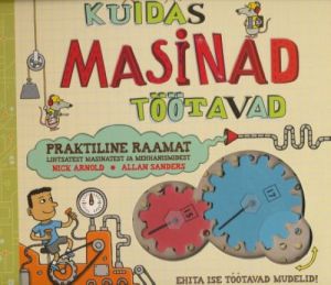 KUIDAS MASINAD TÖÖTAVAD