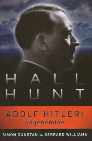 HALL HUNT. ADOLF HITLERI POGENEMINE