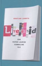 LITERISTID EHK PATRIK LAURISE KUMMALINE ELU