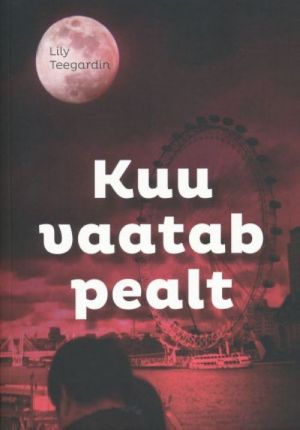 KUU VAATAB PEALT