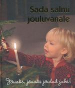 SADA SALMI JOULUVANALE. JOUAKS, JOUAKS JOULUD JUBA!