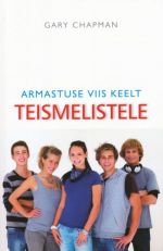 ARMASTUSE VIIS KEELT TEISMELISTELE