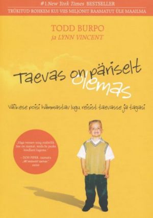 TAEVAS ON PÄRISELT OLEMAS