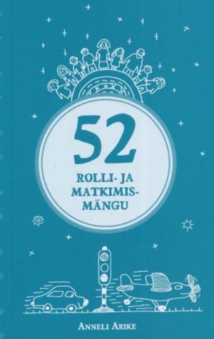 52 ROLLI- JA MATKIMISMÄNGU