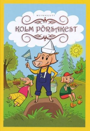 KOLM PÕRSAKEST