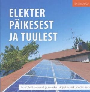 ELEKTER PÄIKESEST JA TUULEST